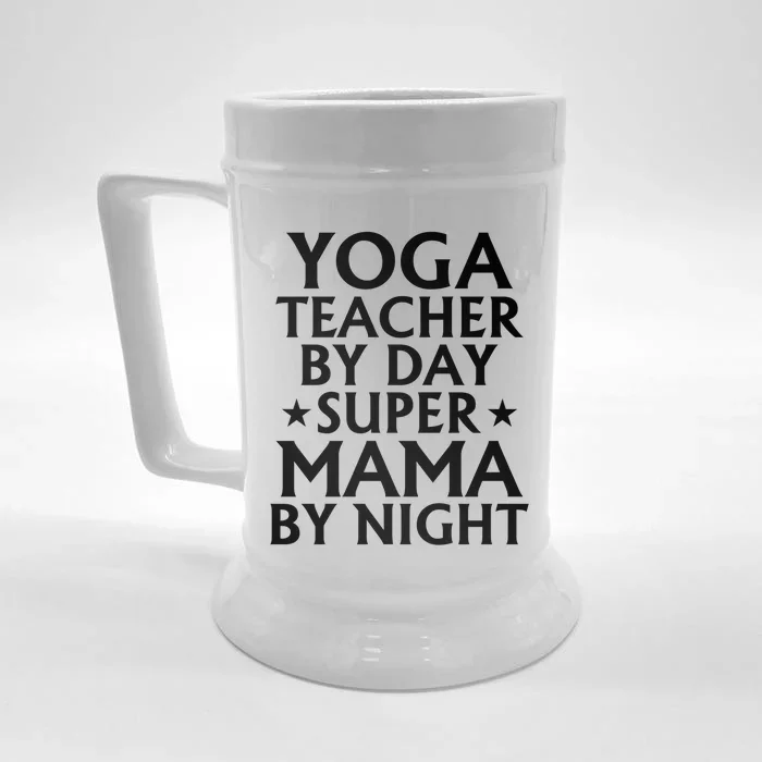 Yoga Teacher Mom Mama Gift Funny Gift Front & Back Beer Stein