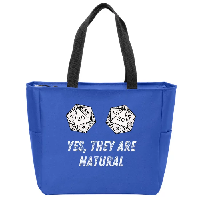 Yes TheyRe Natural D20 20 Dice Funny Rpg Board Gamer Humor Zip Tote Bag