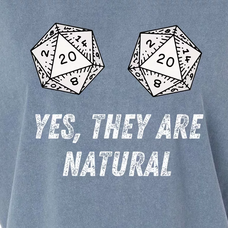 Yes TheyRe Natural D20 20 Dice Funny Rpg Board Gamer Humor Garment-Dyed Women's Muscle Tee