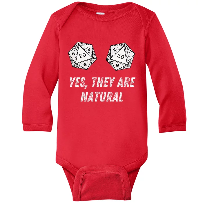 Yes TheyRe Natural D20 20 Dice Funny Rpg Board Gamer Humor Baby Long Sleeve Bodysuit