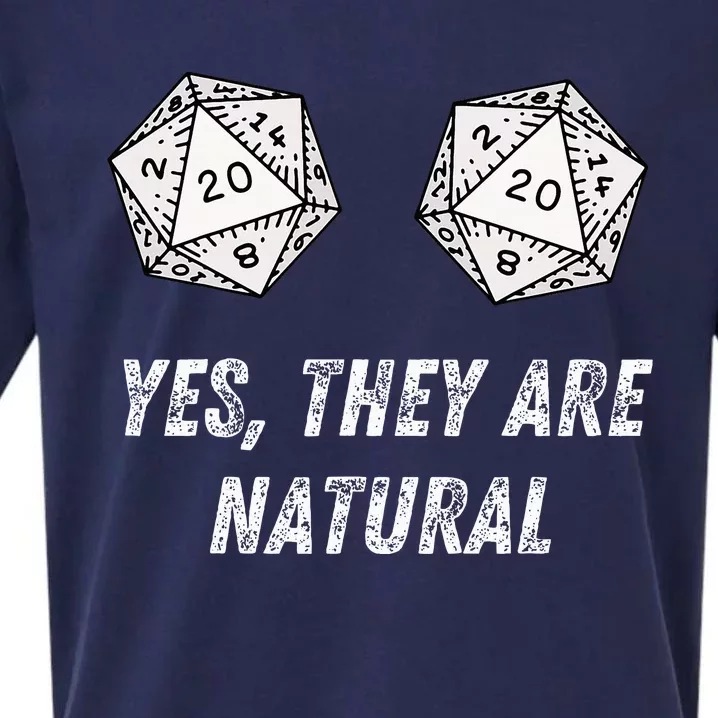 Yes TheyRe Natural D20 20 Dice Funny Rpg Board Gamer Humor Sueded Cloud Jersey T-Shirt