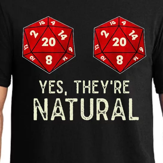 Yes They're Natural D20 Dice Funny Pajama Set