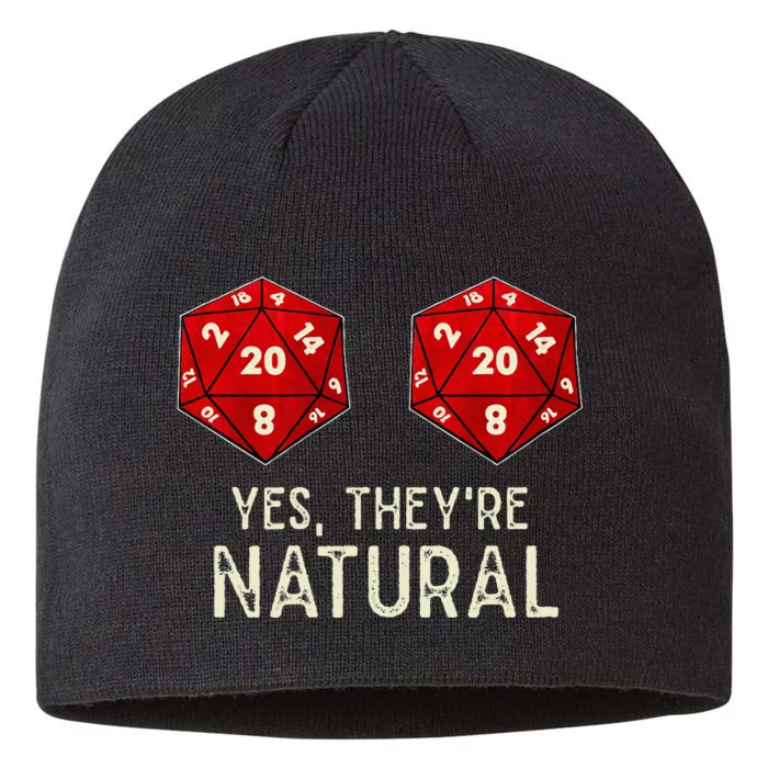 Yes They're Natural D20 Dice Funny 8 1/2in Sustainable Knit Beanie