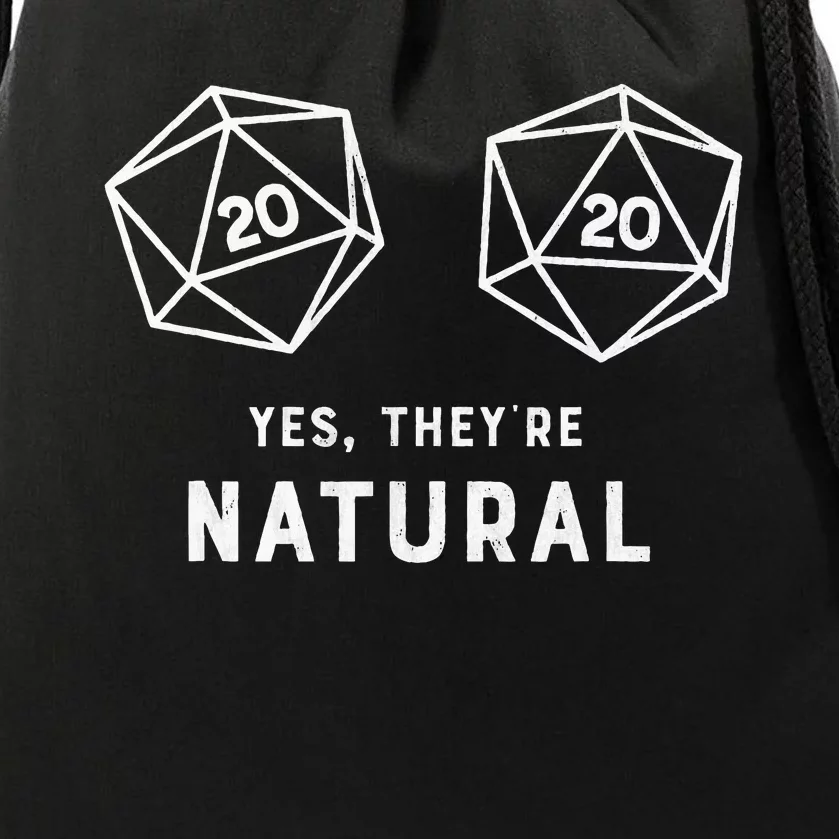 Yes they're Natural 20 d20 dice funny RPG gamer Drawstring Bag