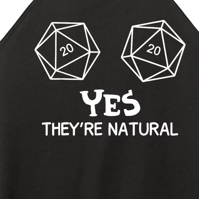 Yes, They're Natural D20 Dice Funny PRG Gamer Women’s Perfect Tri Rocker Tank