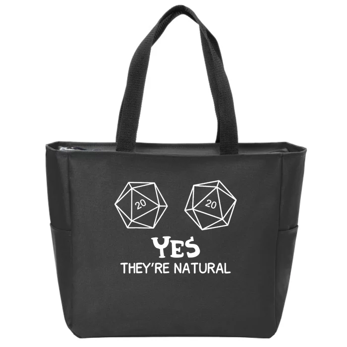 Yes, They're Natural D20 Dice Funny PRG Gamer Zip Tote Bag