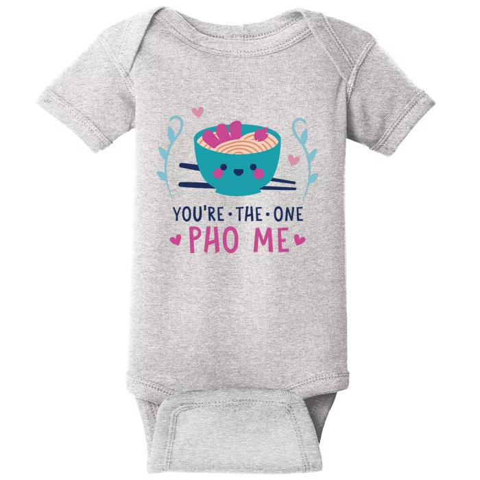 You're The One Pho Me Baby Bodysuit