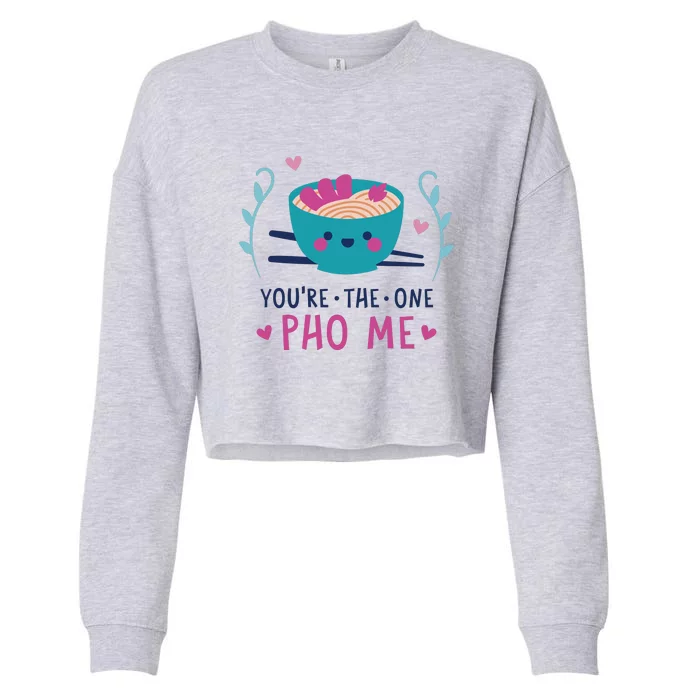 You're The One Pho Me Cropped Pullover Crew