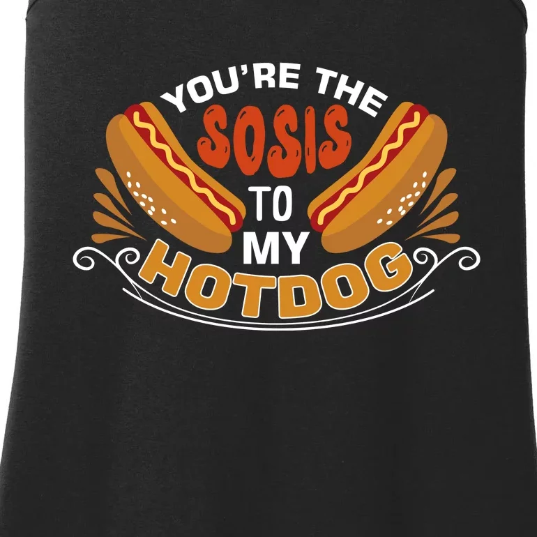 You're The Sosis To My Hot Dog Ladies Essential Tank