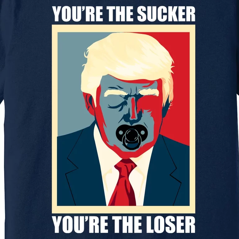 Youre The Sucker Youre The Loser Trump Biden Debate 2024 Premium T-Shirt