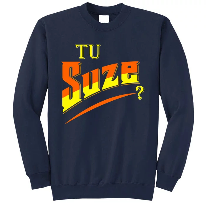 You Tu Suze Tall Sweatshirt