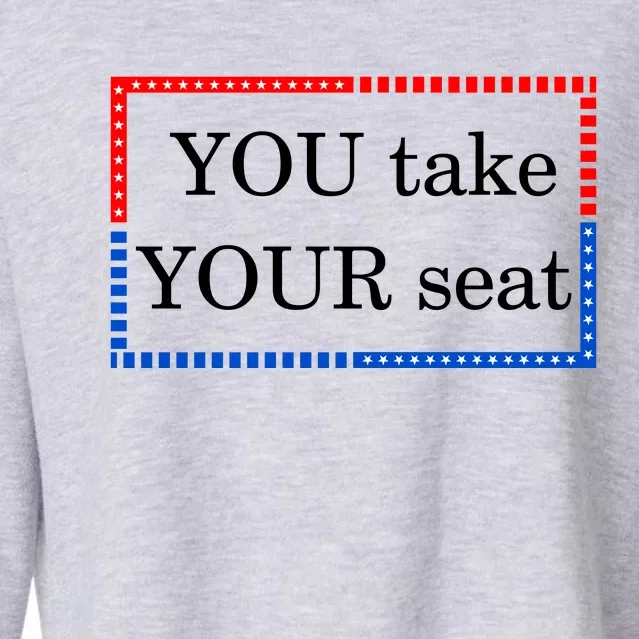 You Take Your Seat Anti Biden's Cue Cards Cropped Pullover Crew