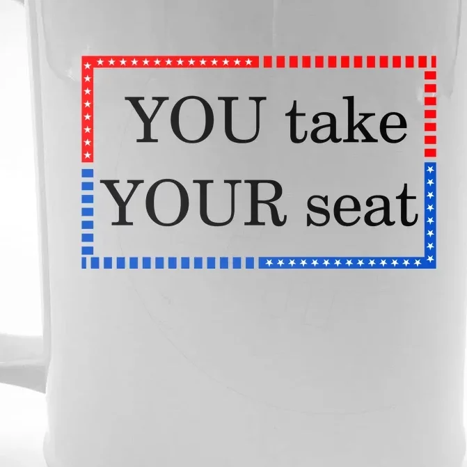 You Take Your Seat Anti Biden's Cue Cards Front & Back Beer Stein