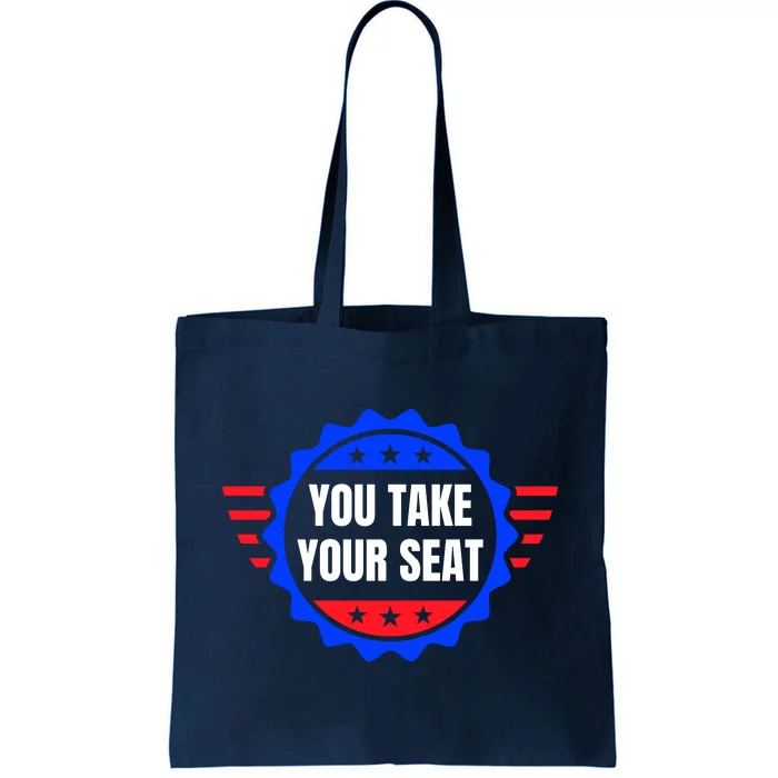 You Take Your Seat Anti Biden's Cue Cards USA Stars Stripes Tote Bag