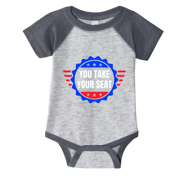 You Take Your Seat Anti Biden's Cue Cards USA Stars Stripes Infant Baby Jersey Bodysuit