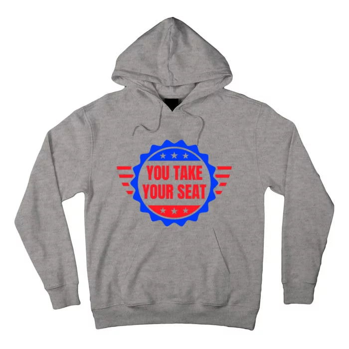 You Take Your Seat Anti Biden's Cue Cards USA Stars Stripes Tall Hoodie