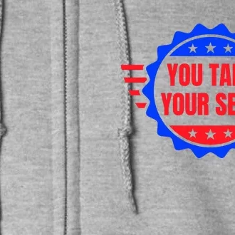 You Take Your Seat Anti Biden's Cue Cards USA Stars Stripes Full Zip Hoodie