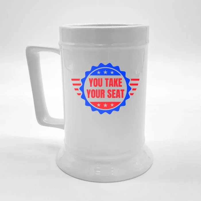 You Take Your Seat Anti Biden's Cue Cards USA Stars Stripes Front & Back Beer Stein