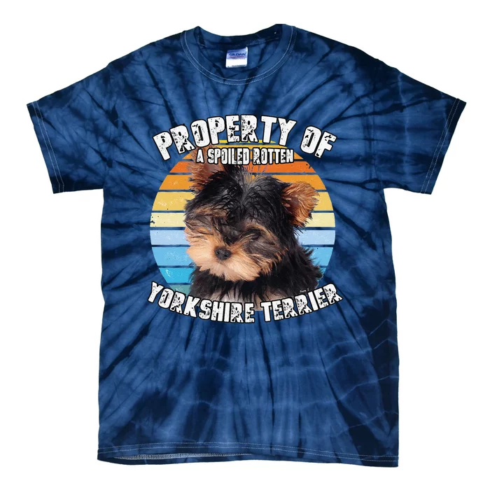 Yorkshire Terrier Yorkie Puppy Owner Lover Retro Property Of Cute Dog Tie-Dye T-Shirt