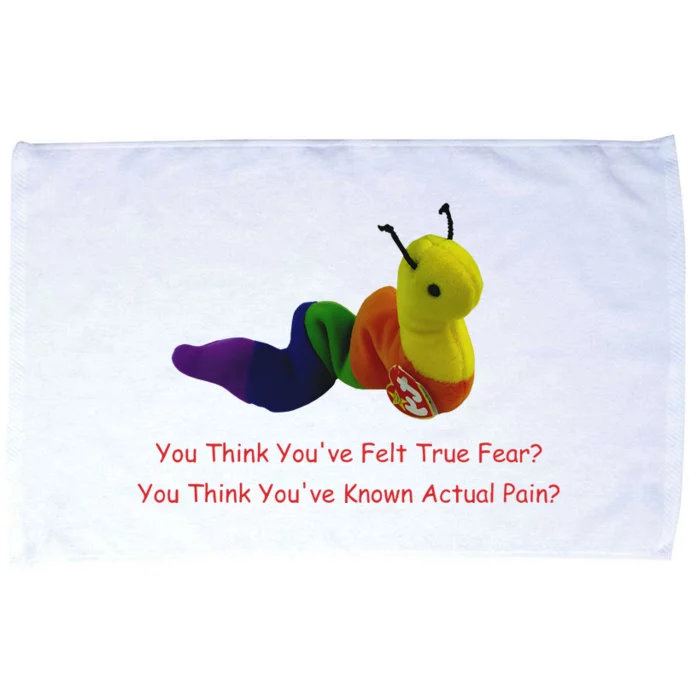 You Think Youve Felt True Fear Microfiber Hand Towel