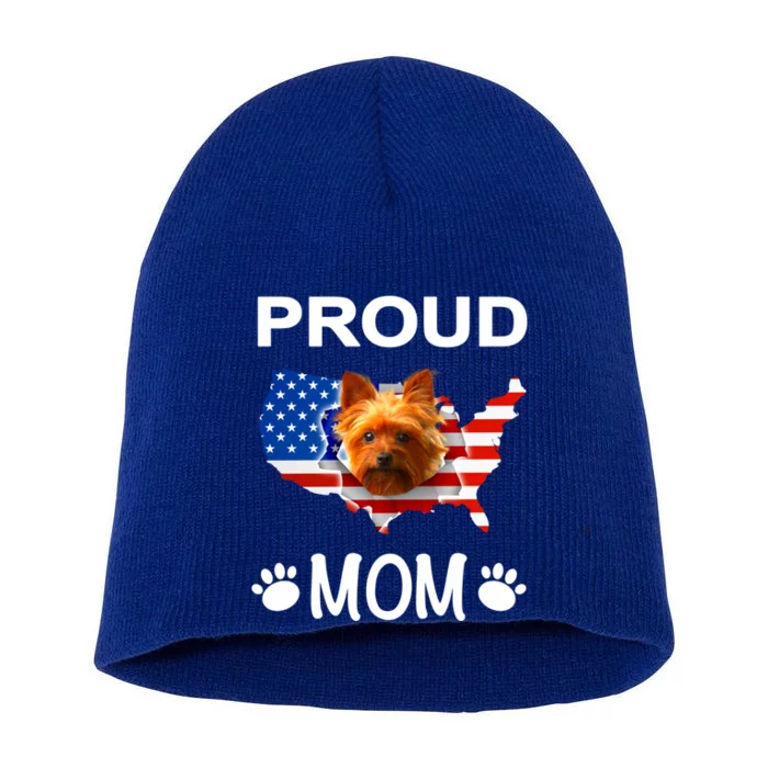 Yorkshire Terrier Yorkshire Terrier Proud Patriot Mom Gift Short Acrylic Beanie