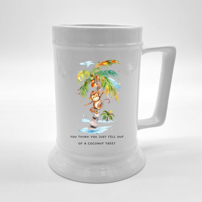 You Think You Just Fell Out Of A Coconut Tree Kamala Harris Front & Back Beer Stein