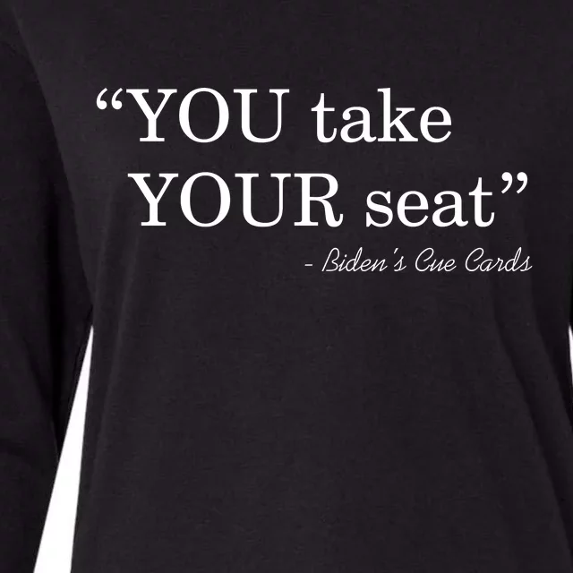 You Take Your Seat Biden's Cue Cards Funny Anti Biden FJB Womens Cotton Relaxed Long Sleeve T-Shirt