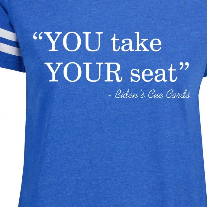 You Take Your Seat Biden's Cue Cards Funny Anti Biden FJB Enza Ladies Jersey Football T-Shirt