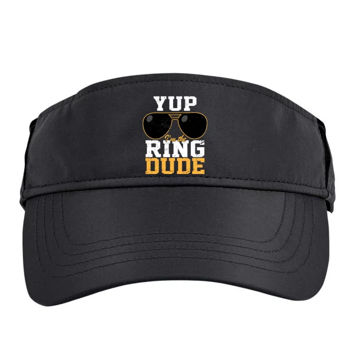 Yup I'm The Ring Dude Adult Drive Performance Visor