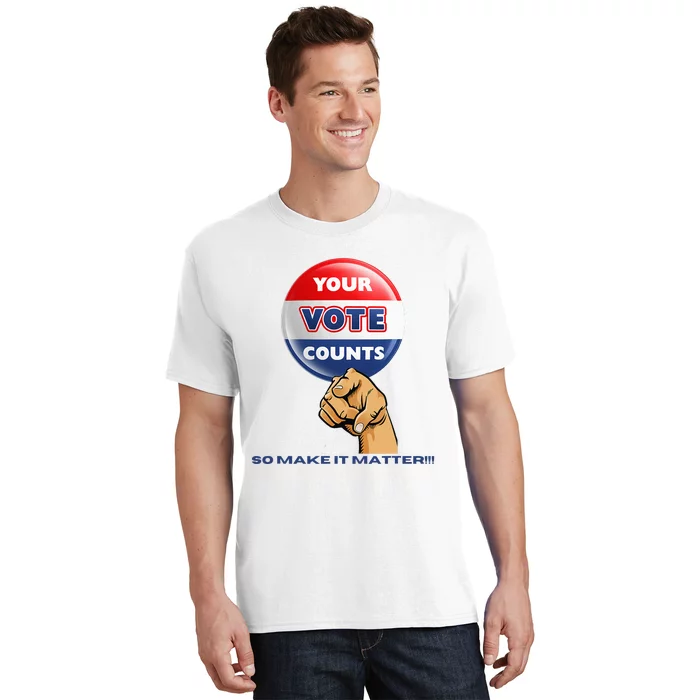 Your Vote Counts T-Shirt