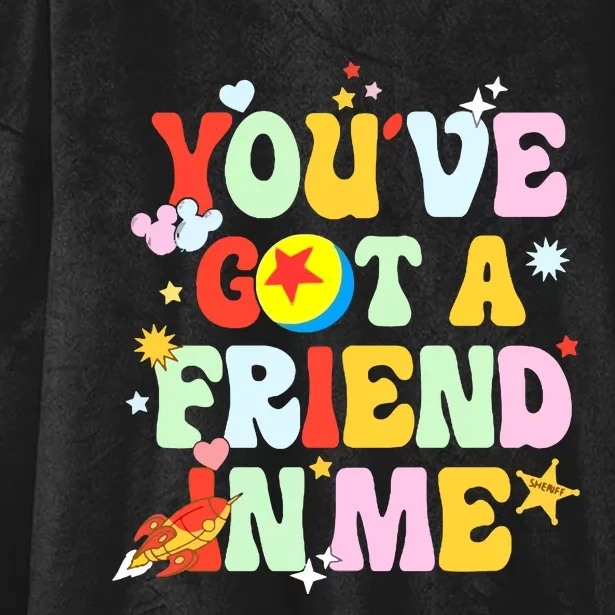 You Ve Got A Friend In Me Hooded Wearable Blanket