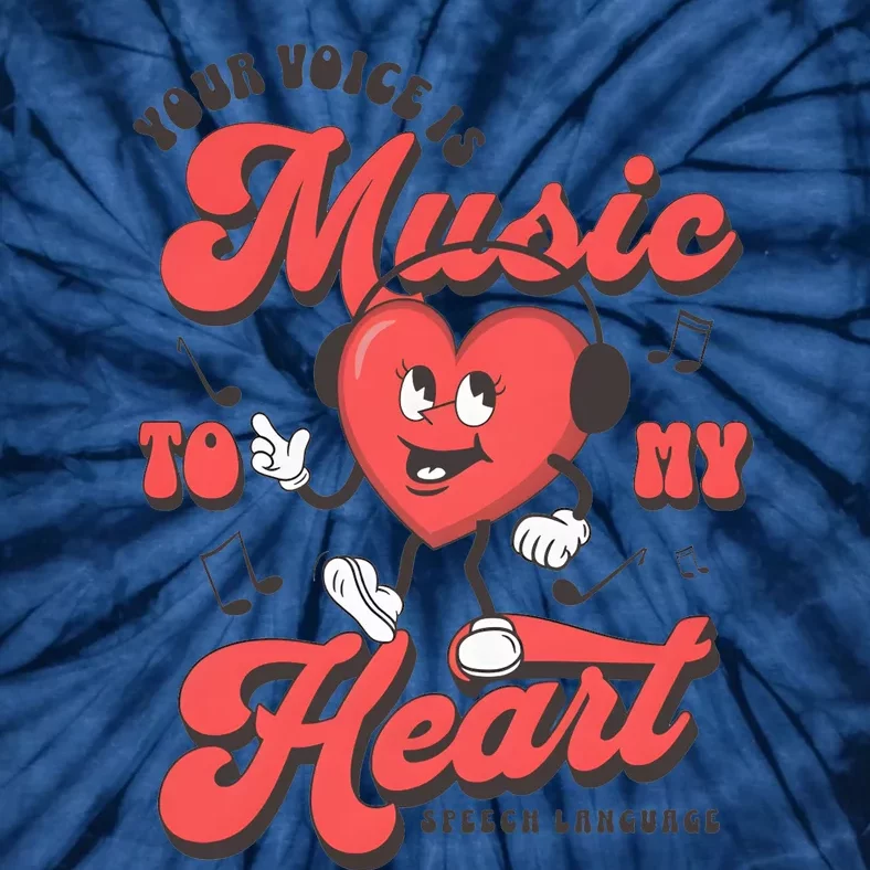 Your Voice Is Music To My Heart Valentine Matching Couple Tie-Dye T-Shirt