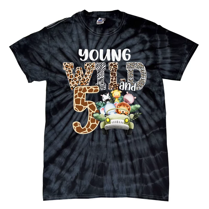 Young Wild And Five 5th Birthday Safari Animal Themed Tie-Dye T-Shirt