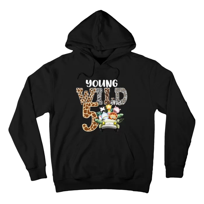 Young Wild And Five 5th Birthday Safari Animal Themed Hoodie