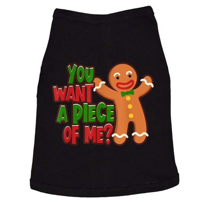 You Want A Piece Of Me Gingerbread Man Christmas Gift Idea Doggie Tank