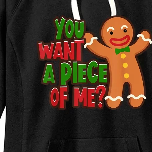 You Want A Piece Of Me Gingerbread Man Christmas Gift Idea Women's Fleece Hoodie