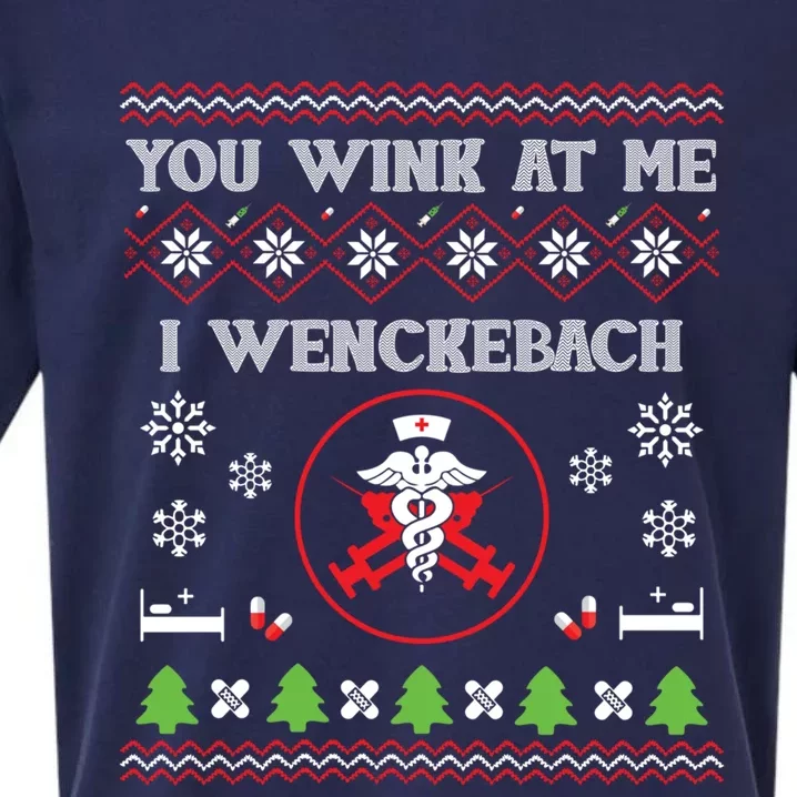 You Wink At Me I Wenckebach Nurse Ugly Sweater Funny Xmas Gift Sueded Cloud Jersey T-Shirt