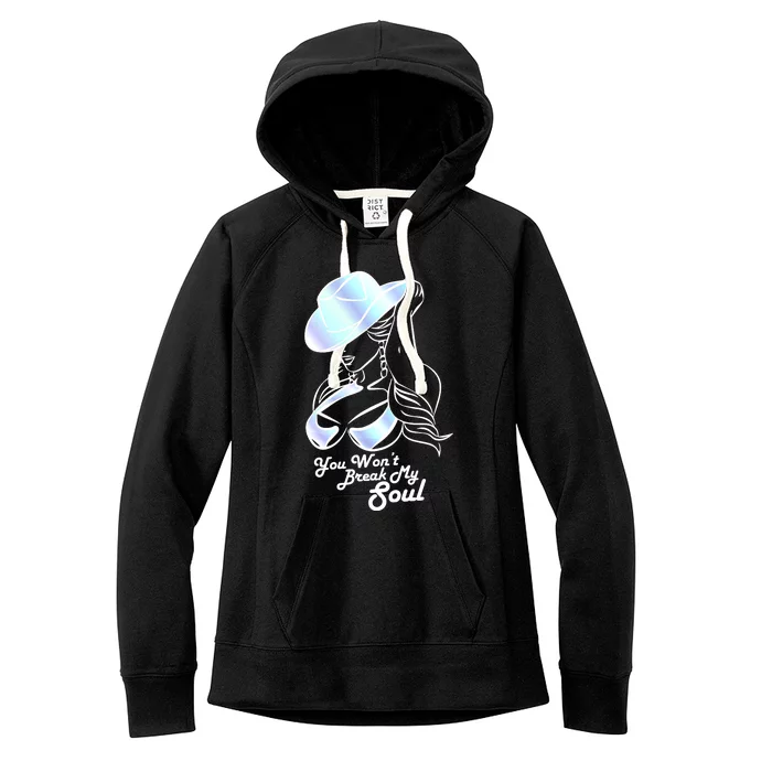 You Wont Break My Soul Renaissance Women's Fleece Hoodie