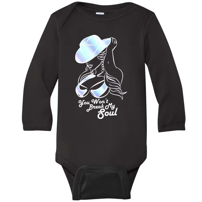 You Wont Break My Soul Renaissance Baby Long Sleeve Bodysuit