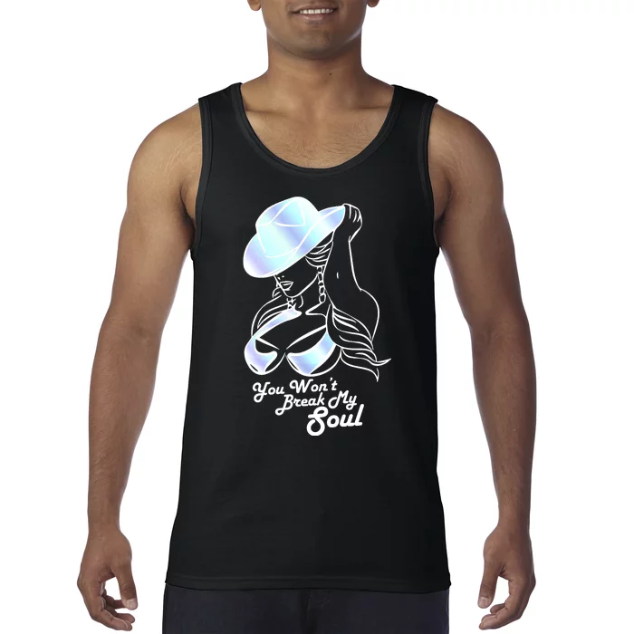 You Wont Break My Soul Renaissance Tank Top