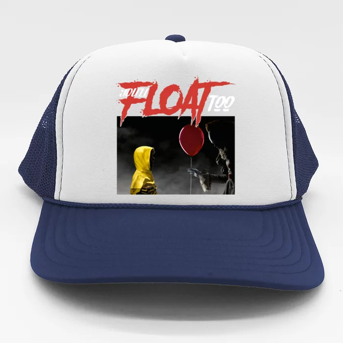 You Will Float Too Movie Scary Halloween Horror Scream Pennywise Trucker Hat