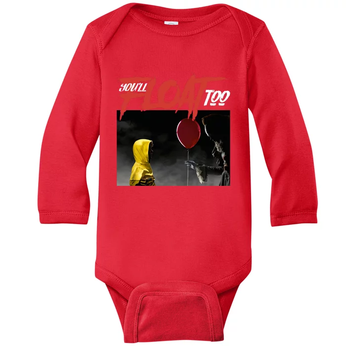 You Will Float Too Movie Scary Halloween Horror Scream Pennywise Baby Long Sleeve Bodysuit