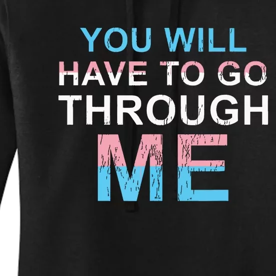 You Will Have To Go Through Me Lgbtq Ally Statrement Women's Pullover Hoodie