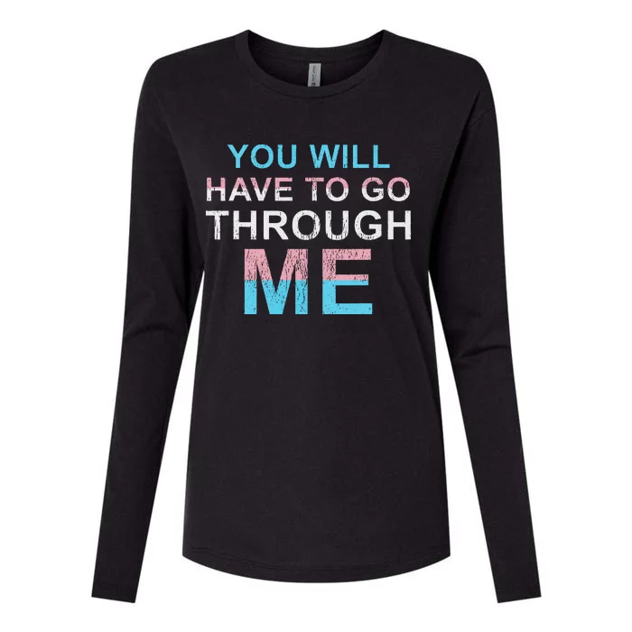 You Will Have To Go Through Me Lgbtq Ally Womens Cotton Relaxed Long Sleeve T-Shirt