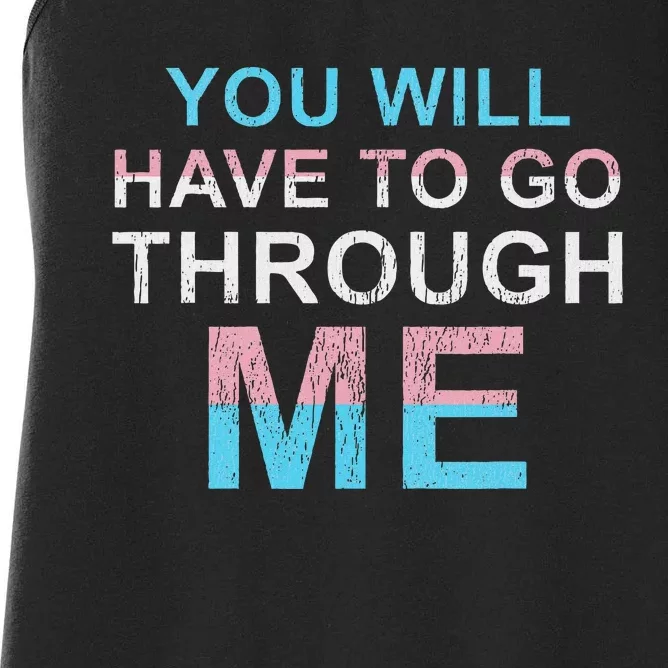 You Will Have To Go Through Me Lgbtq Ally Women's Racerback Tank