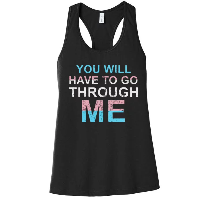 You Will Have To Go Through Me Lgbtq Ally Women's Racerback Tank