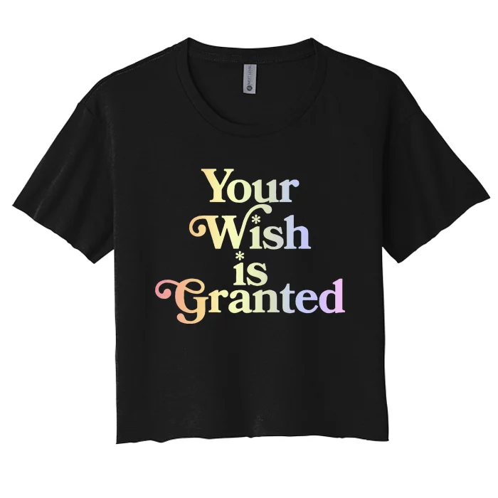 Your Wish Is Granted Women's Crop Top Tee