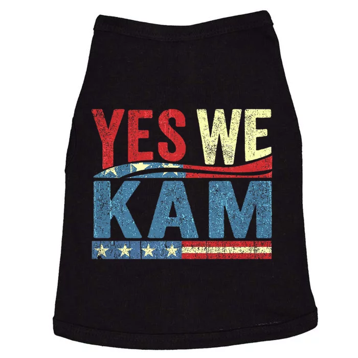 Yes We Kam Madam Kamala Harris Vote For Usa President 2024 Election Kamalaharris Doggie Tank