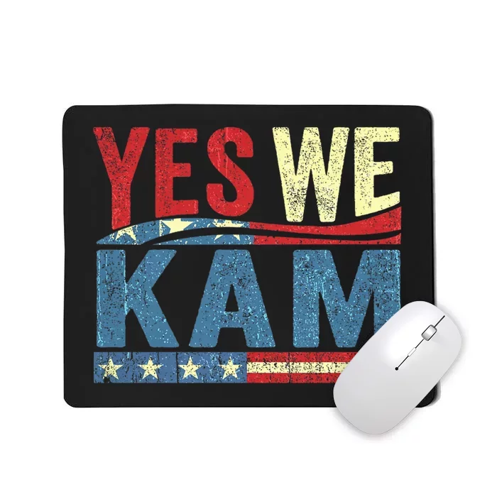 Yes We Kam Madam Kamala Harris Vote For Usa President 2024 Election Kamalaharris Mousepad