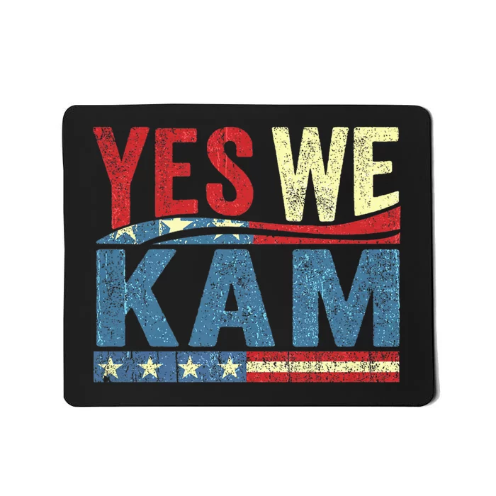 Yes We Kam Madam Kamala Harris Vote For Usa President 2024 Election Kamalaharris Mousepad